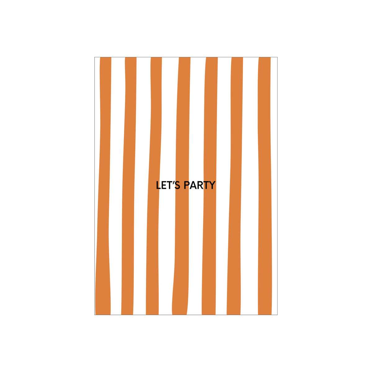 Een witte kaart met verticale oranje golvende strepen en "LETS PARTY" in een zwart lettertype. De Matriks JL Postkaart Let's Party Dubbel van Matriks is een must-have voor fans van grafische kaarten.