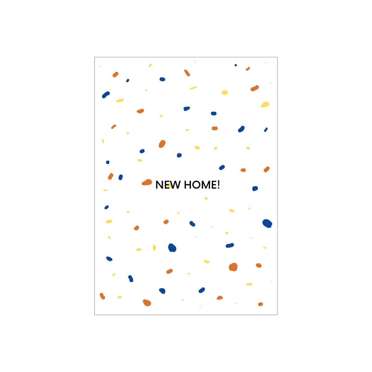 Op de Matriks JL Postkaart New Home White Dubbel van Matriks staat "NEW HOME!" in het midden, geaccentueerd met blauwe, oranje en gele confetti op een witte achtergrond.